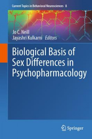 Buch Biological Basis of Sex Differences in Psychopharmacology Jo C. Neill