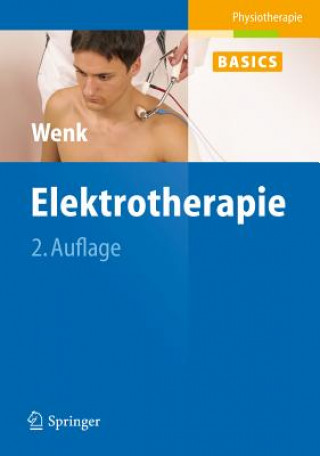 Kniha Elektrotherapie Werner Wenk