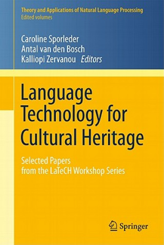 Książka Language Technology for Cultural Heritage Caroline Sporleder