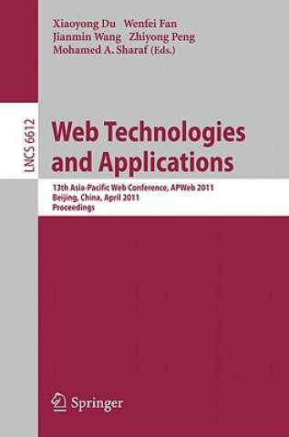 Kniha Web Technologies and Applications Xiaoyong Du