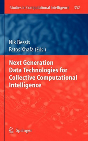Carte Next Generation Data Technologies for Collective Computational Intelligence Nik Bessis