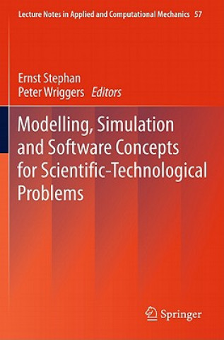 Book Modelling, Simulation and Software Concepts for Scientific-Technological Problems Ernst Stephan