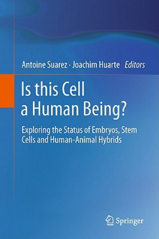 Kniha Is this Cell a Human Being? Joachim Huarte