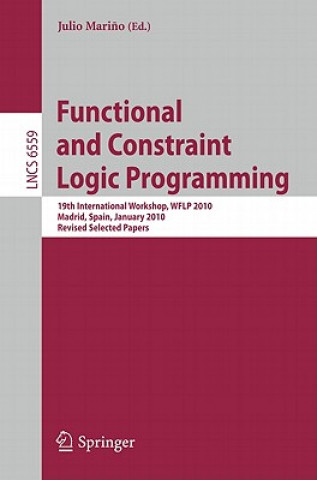 Könyv Functional and Constraint Logic Programming Julio Marino