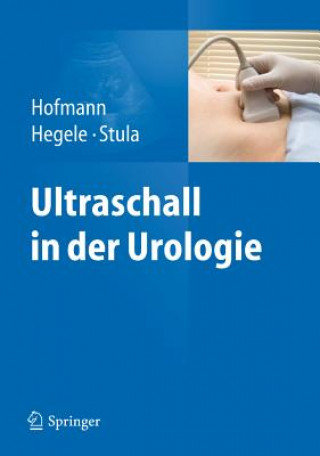 Kniha Ultraschall in der Urologie Rainer Hofmann