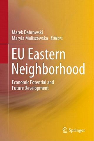 Książka EU Eastern Neighborhood Marek Dabrowski