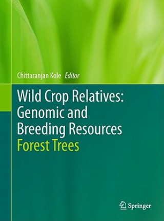 Книга Wild Crop Relatives: Genomic and Breeding Resources Chittaranjan Kole