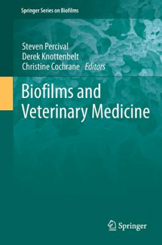 Carte Biofilms and Veterinary Medicine Steven L. Percival