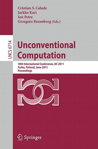 Kniha Unconventional Computation Cristian S. Calude