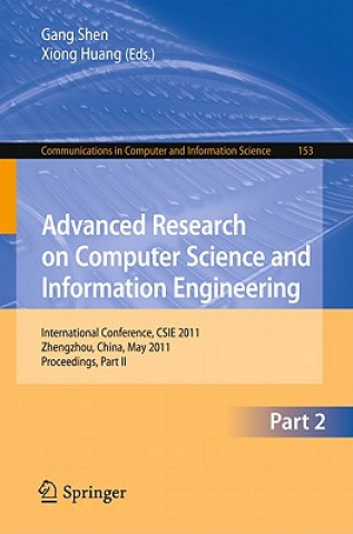 Kniha Advanced Research on Computer Science and Information Engineering Gang Shen