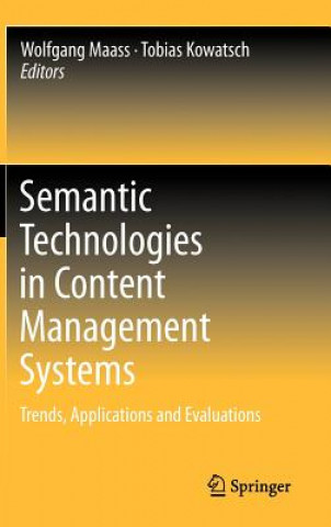 Kniha Semantic Technologies in Content Management Systems Wolfgang Maass