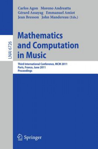 Kniha Mathematics and Computation in Music Carlos Agon