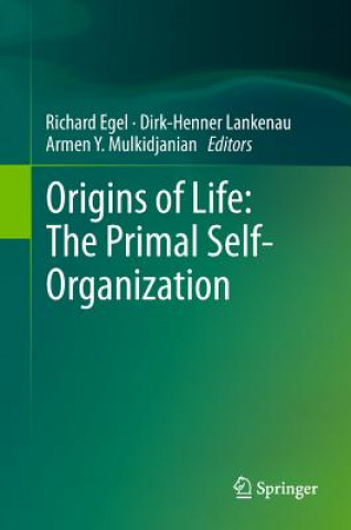 Libro Origins of Life: The Primal Self-Organization Richard Egel