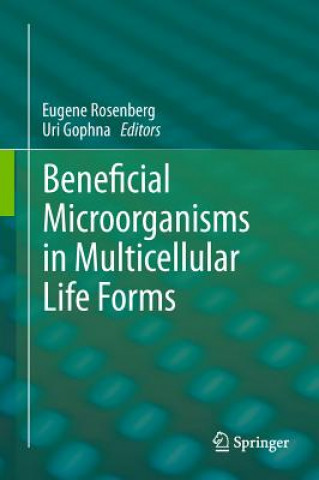 Carte Beneficial Microorganisms in Multicellular Life Forms Eugene Rosenberg