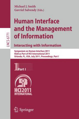 Carte Human Interface and the Management of Information. Interacting with Information Michael J. Smith