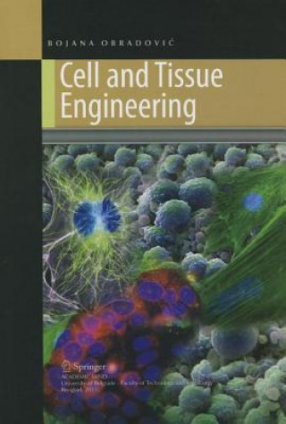 Kniha Cell and Tissue Engineering Bojana Obradovic