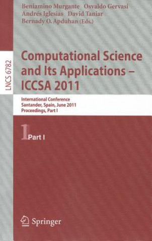 Kniha Computational Science and Its Applications - ICCSA 2011 Beniamino Murgante