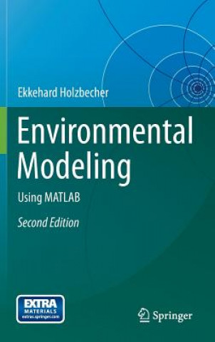 Kniha Environmental Modeling Ekkehard Holzbecher