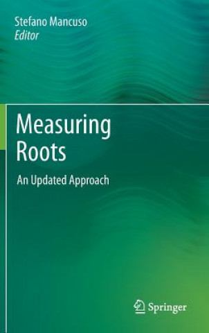Könyv Measuring Roots Stefano Mancuso