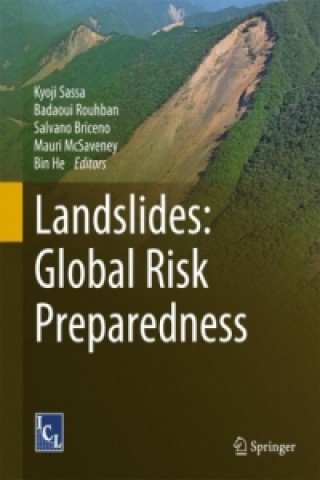 Knjiga Landslides: Global Risk Preparedness Kyoji Sassa