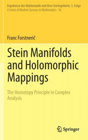 Könyv Stein Manifolds and Holomorphic Mappings Franc Forstneric