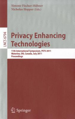 Kniha Privacy Enhancing Technologies Simone Fischer-Hübner