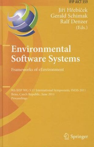 Kniha Environmental Software Systems. Frameworks of eEnvironment Jiri Hrebicek