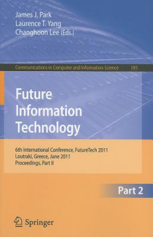 Könyv Future Information Technology James J. Park