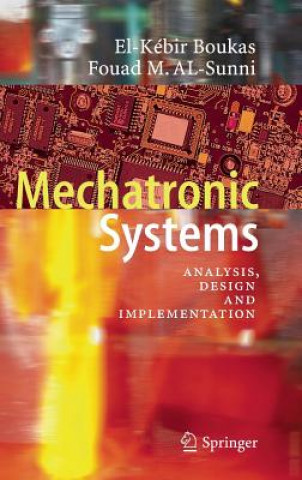 Книга Mechatronic Systems El-Kébir Boukas
