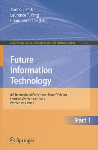 Книга Future Information Technology James P. Park