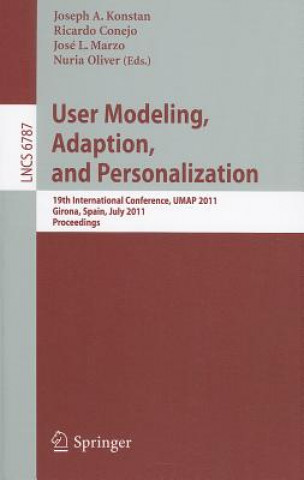 Book User Modeling, Adaptation and Personalization Joseph Konstan