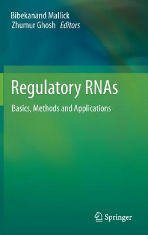 Kniha Regulatory RNAs Bibekanand Mallick