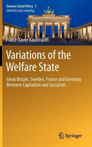 Carte Variations of the Welfare State Franz-Xaver Kaufmann