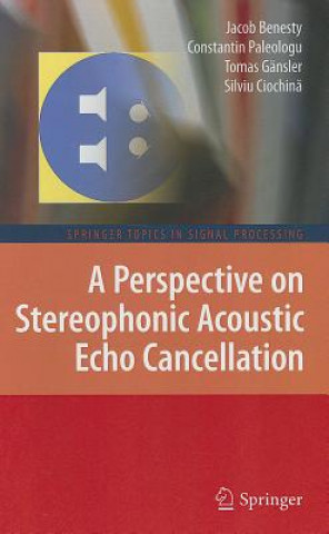 Книга Perspective on Stereophonic Acoustic Echo Cancellation Jacob Benesty