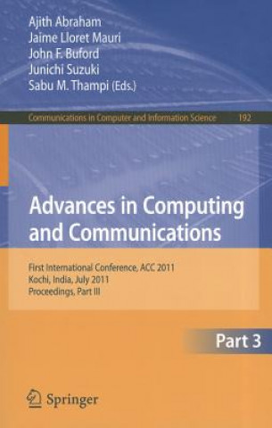 Könyv Advances in Computing and Communications, Part III Ajith Abraham