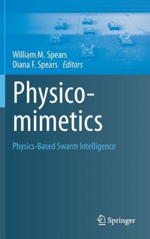 Kniha Physicomimetics William M. Spears