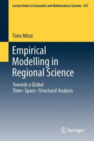 Kniha Empirical Modelling in Regional Science Timo Mitze