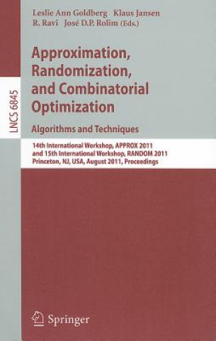 Carte Approximation, Randomization, and Combinatorial Optimization. Algorithms and Techniques Leslie Ann Goldberg