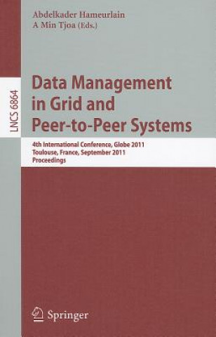 Carte Data Management in Grid and Peer-to-Peer Systems Abdelkader Hameurlain
