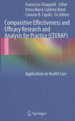 Kniha Comparative Effectiveness and Efficacy Research and Analysis for Practice (CEERAP) Francesco Chiappelli