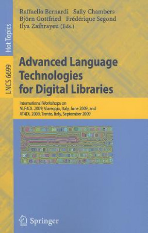 Knjiga Advanced Language Technologies for Digital Libraries Raffaella Bernardi