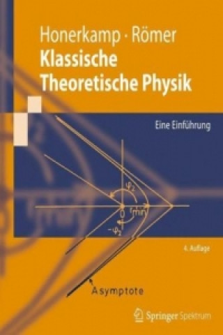 Könyv Klassische Theoretische Physik Josef Honerkamp