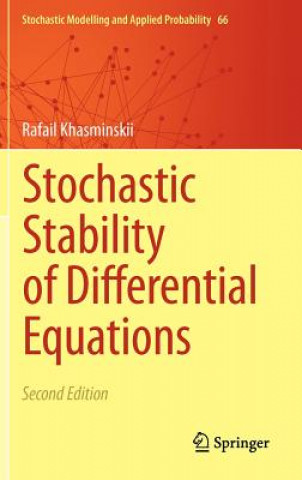 Książka Stochastic Stability of Differential Equations Rafail Khasminskii