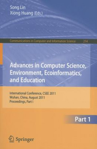 Carte Advances in Computer Science, Environment, Ecoinformatics, and Education Song Lin