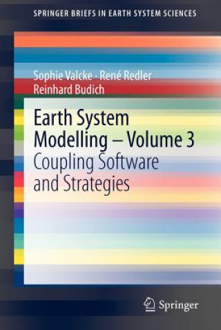 Carte Earth System Modelling - Volume 3 Sophie Valcke