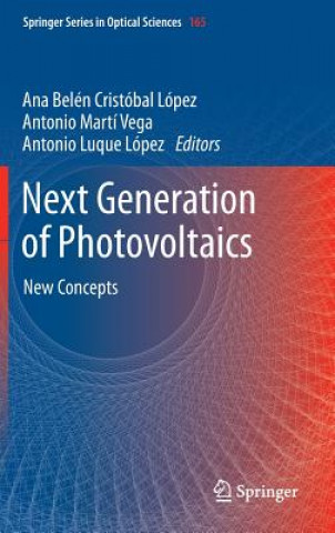 Книга Next Generation of Photovoltaics Ana Belén Cristóbal López