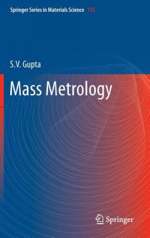 Könyv Mass Metrology S. V. Gupta