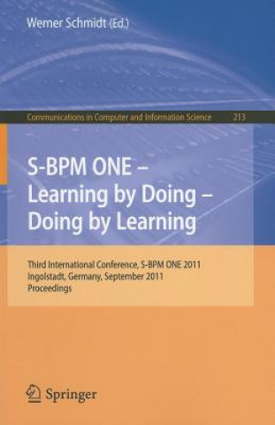 Kniha S-BPM ONE - Learning by Doing - Doing by Learning Werner Schmidt