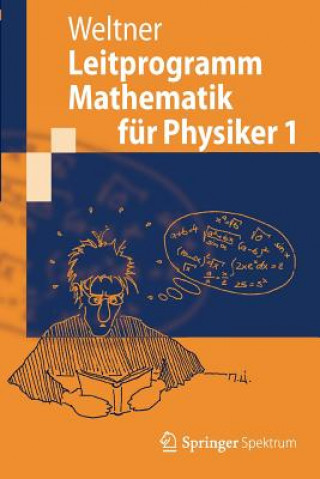 Kniha Leitprogramm Mathematik für Physiker. Bd.1 Klaus Weltner