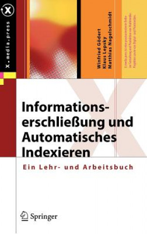 Kniha Informationserschliessung Und Automatisches Indexieren Winfried Gödert